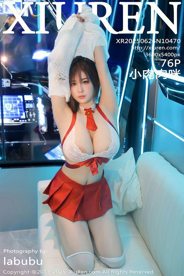 [Xiuren秀人网]2025.06.26 NO.10470 小肉肉咪[76+1P/721MB]